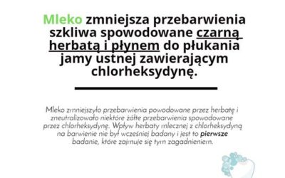 Mleko zmniejsza przebarwienia zębów!